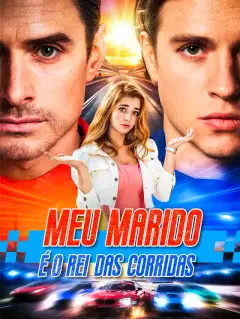 Meu Marido é o Rei das Corridas
