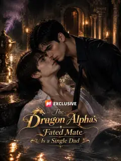 The Dragon Alpha’s Fated Mate Is a Single Dad