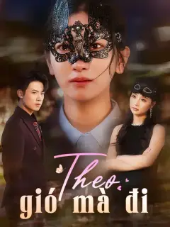 Theo gió mà đi