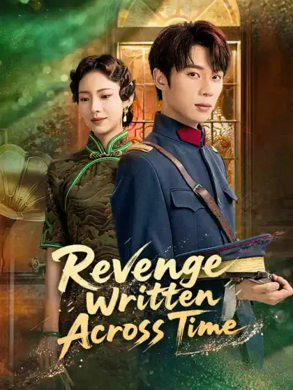 Revenge Written Across Time