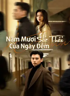 [Lồng tiếng]Năm Mươi Sắc Thái Của Ngày Đêm
