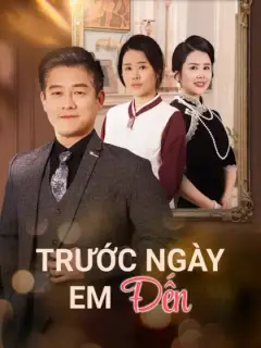 Trước Ngày Em Đến