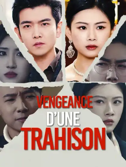 Vengeance d’une Trahison