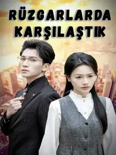 Rüzgarlarda Karşılaştık