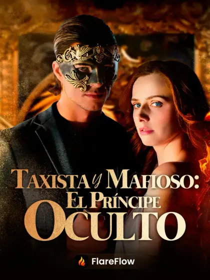 Taxista y Mafioso: El Príncipe Oculto