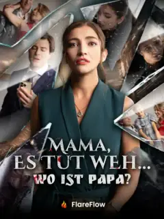 Mama, es tut weh... Wo ist Papa?