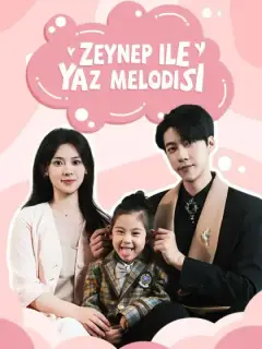 Zeynep ile Yaz Melodisi